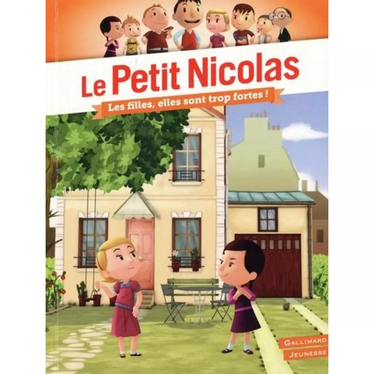  LE PETIT NICOLAS TOME 3 : LES FILLES, ELLES SONT TROP FORTES !, Lepetit Emmanuelle