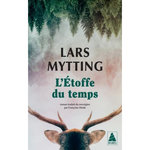 L'ETOFFE DU TEMPS, Mytting Lars