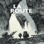 LA ROUTE, Larcenet Manu