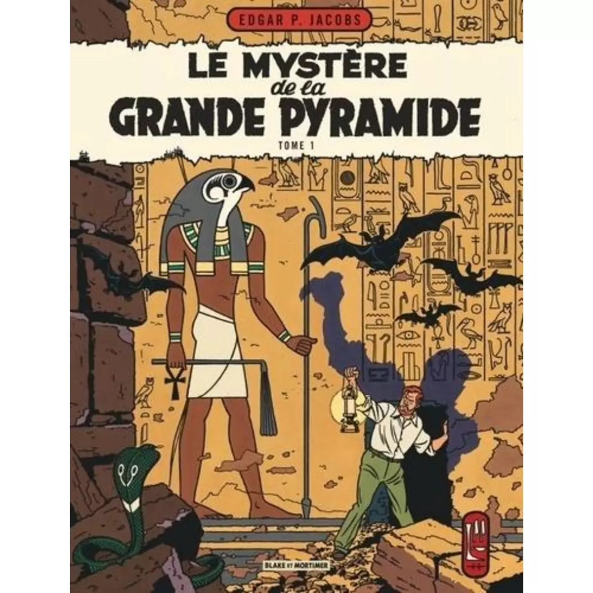  LES AVENTURES DE BLAKE ET MORTIMER TOME 4 : LE MYSTERE DE LA GRANDE PYRAMIDE. TOME 1, Jacobs Edgar Pierre