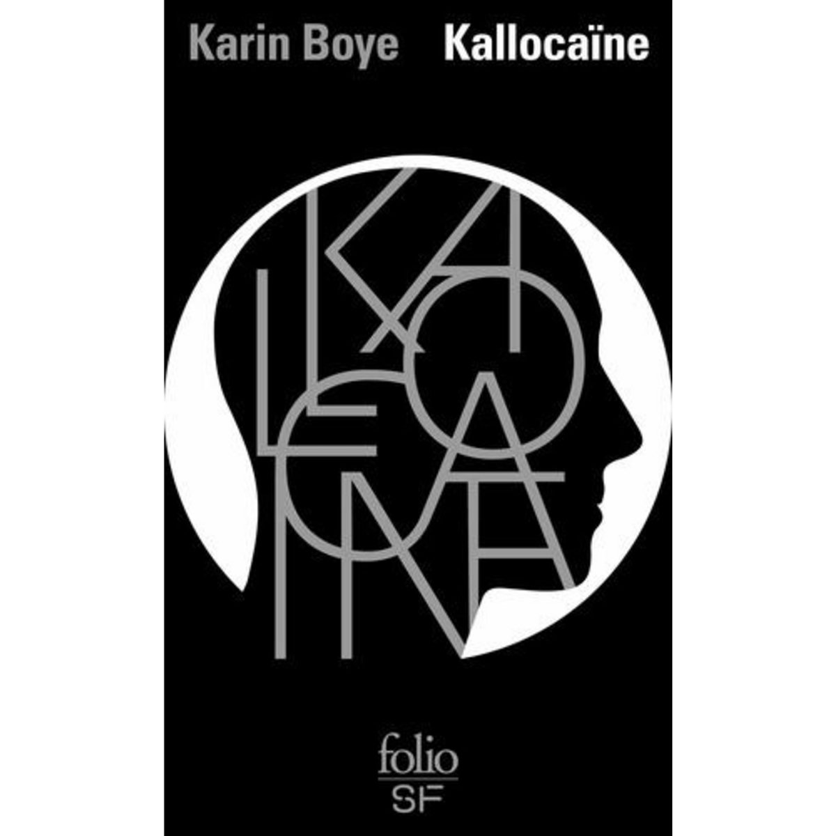 KALLOCAINE, Boye Karin