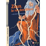 ZEUS LE ROI DES DIEUX, Montardre Hélène