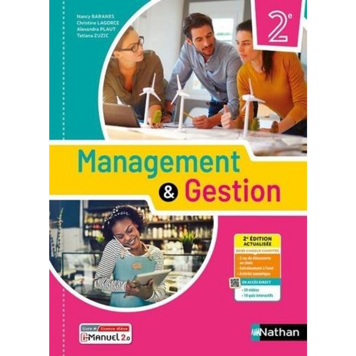 MANAGEMENT & GESTION 2DE. 2E EDITION ACTUALISEE, Baranes Nancy