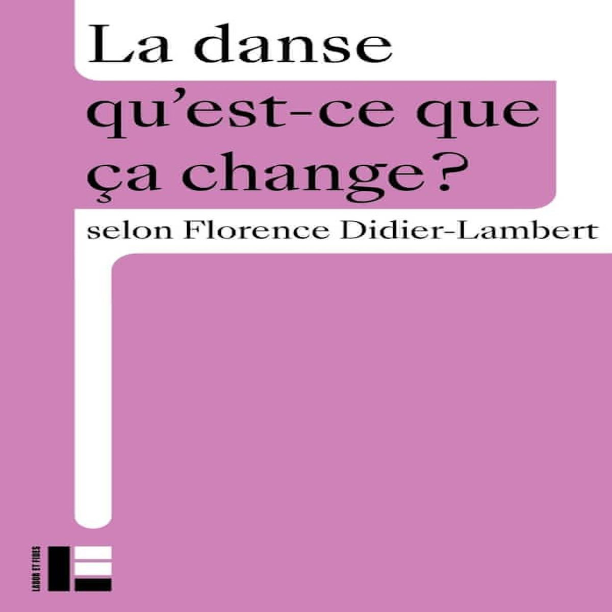 LA DANSE, Didier-Lambert Florence