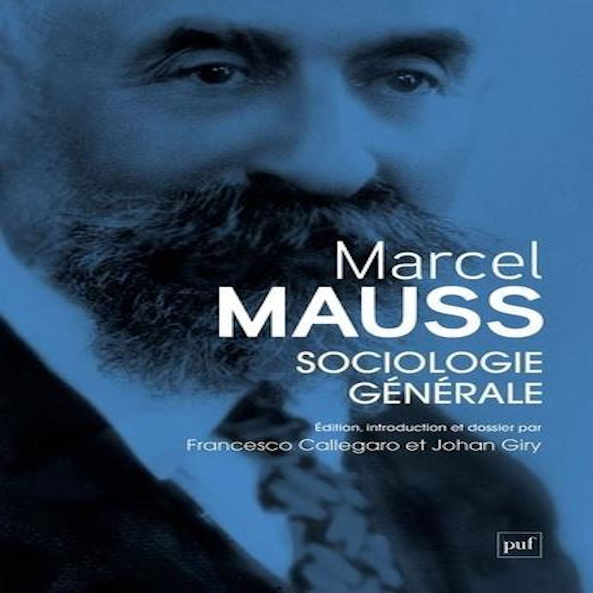 SOCIOLOGIE GENERALE, Mauss Marcel