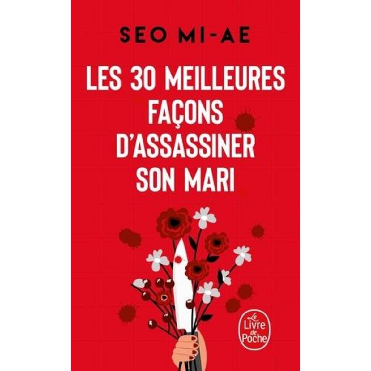 LES 30 MEILLEURES FACONS D'ASSASSINER SON MARI (ET AUTRES MEURTRES CONJUGAUX), Seo Mi-Ae