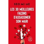 LES 30 MEILLEURES FACONS D'ASSASSINER SON MARI (ET AUTRES MEURTRES CONJUGAUX), Seo Mi-Ae