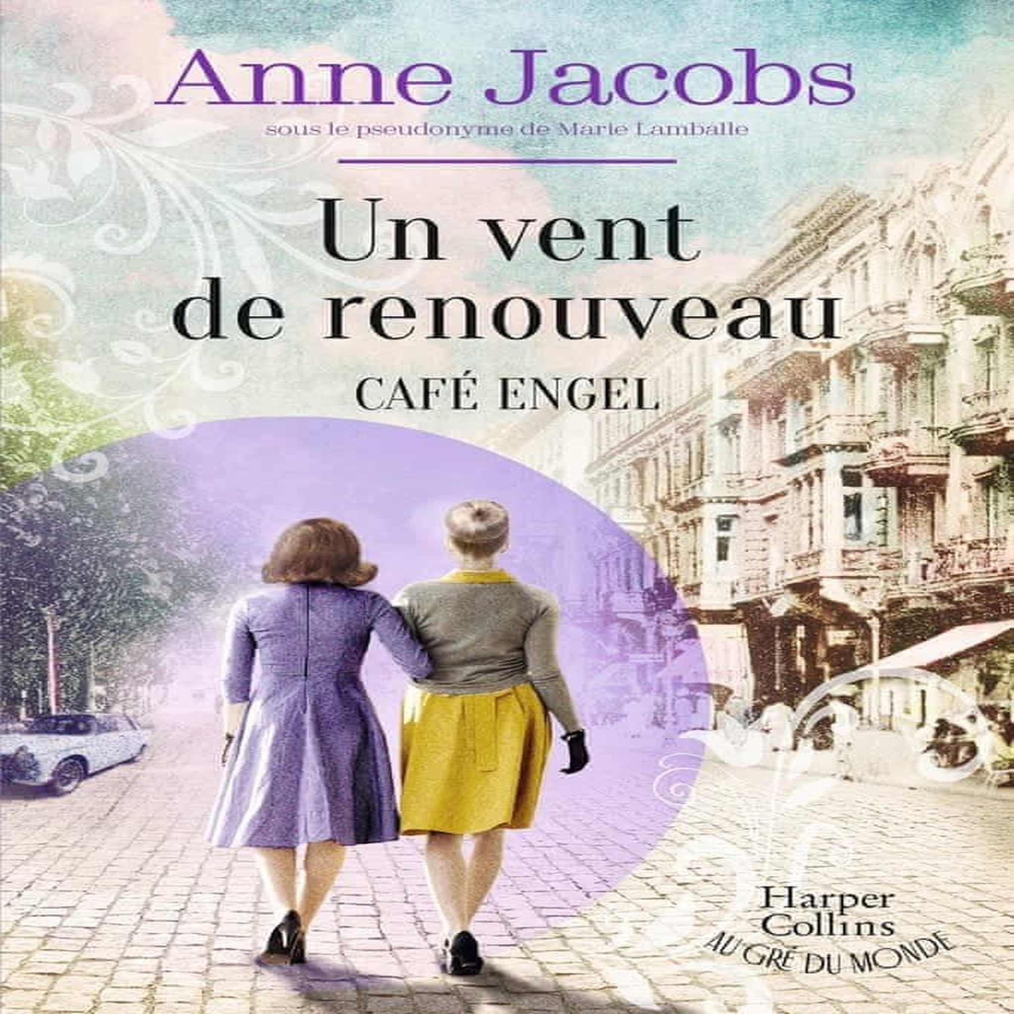 CAFE ENGEL TOME 4 : UN VENT DE RENOUVEAU, Jacobs Anne