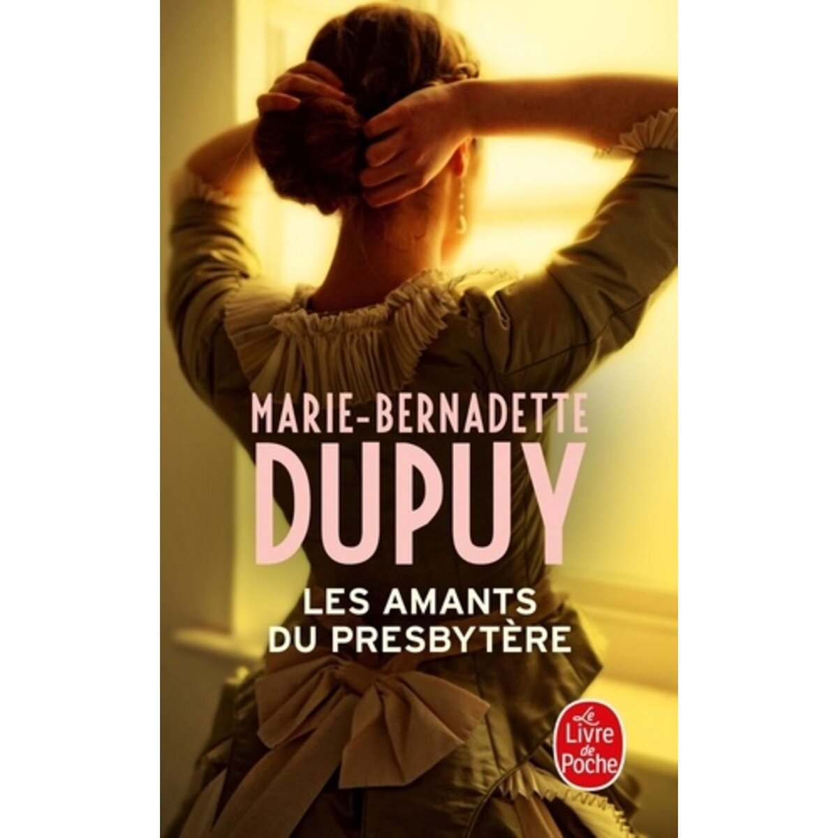  LES AMANTS DU PRESBYTERE, Dupuy Marie-Bernadette