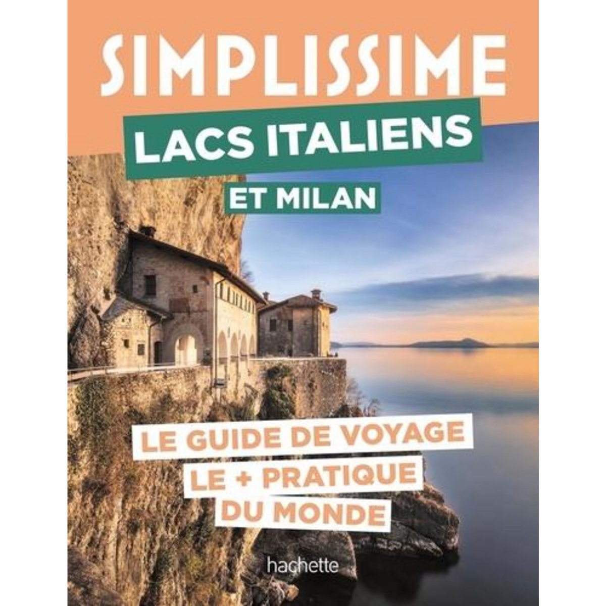 LACS ITALIENS ET MILAN, Hachette