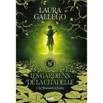 LES GARDIENS DE LA CITADELLE TOME 1 : LE BESTIAIRE D'AXLIN. EDITION COLLECTOR, Gallego Laura