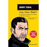 NEIN, NEIN, NEIN ! LA DEPRESSION, LES TOURMENTS DE L'AME ET LA SHOAH EN AUTOCAR, Stahl Jerry