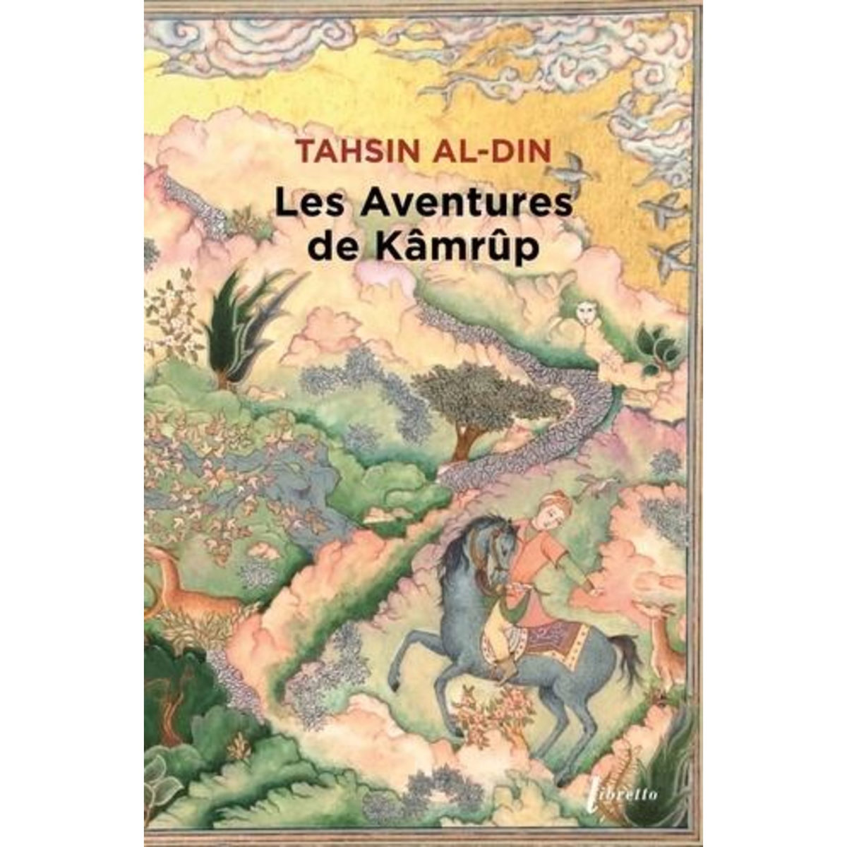 LES AVENTURES DE KAMRUP, Al-din Tahsin