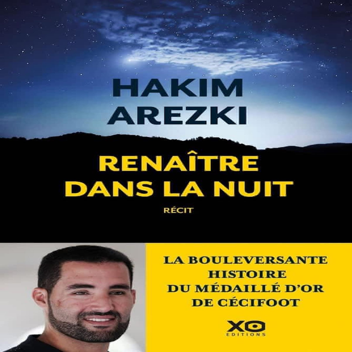 RENAITRE DANS LA NUIT, Arezki Hakim