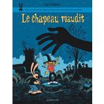 UNE AVENTURE DE LAPINOT DANS UNE SITUATION PAS POSSIBLE : LE CHAPEAU MAUDIT, Trondheim Lewis