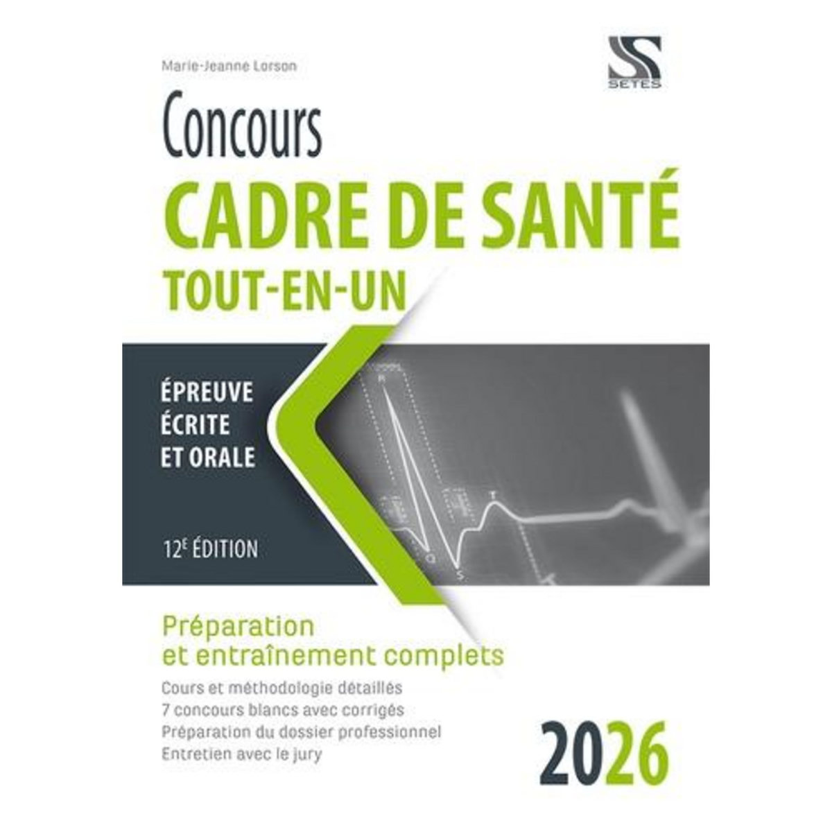 CONCOURS CADRE DE SANTE. EDITION 2026, Lorson Marie-Jeanne