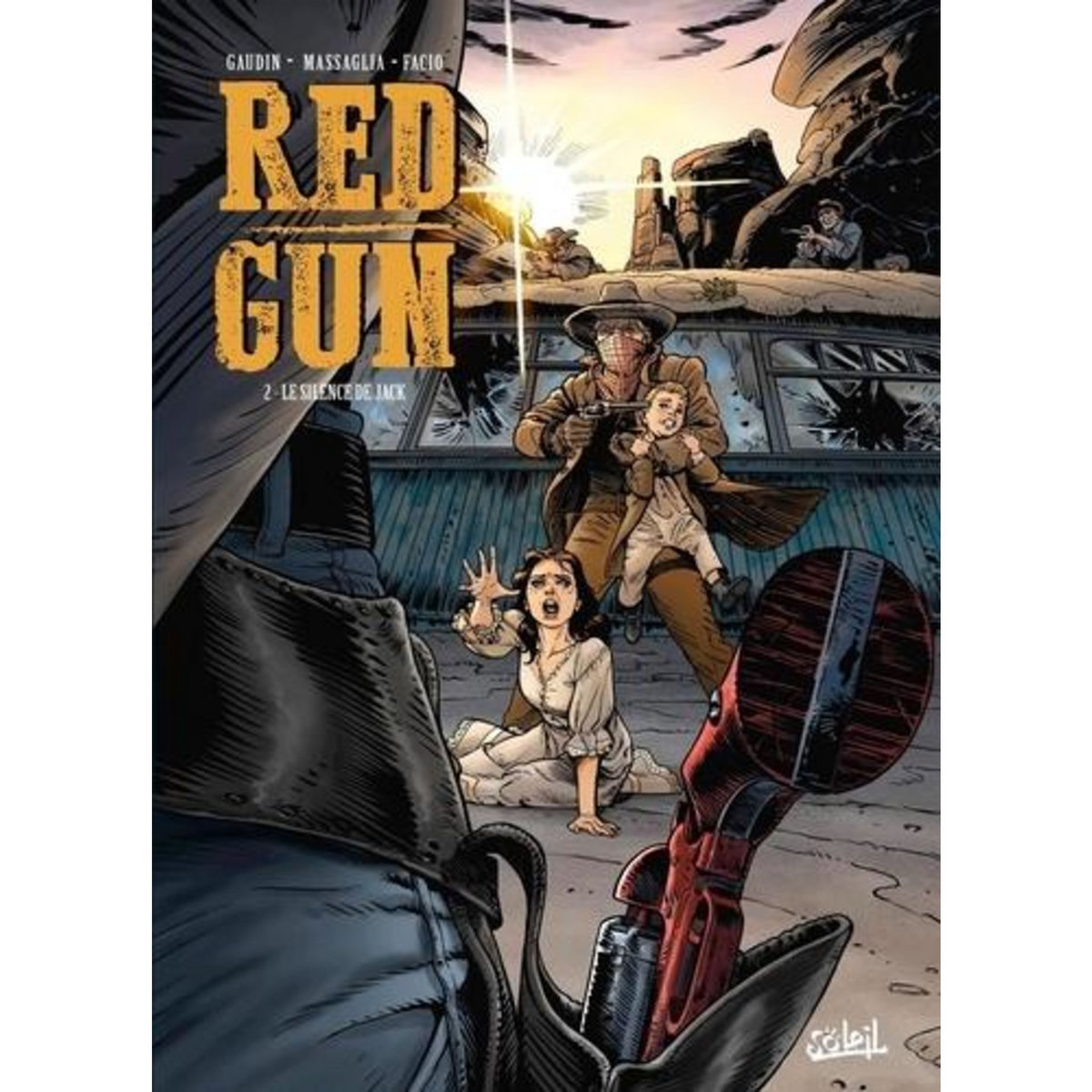 RED GUN TOME 2 : LE SILENCE DE JACK, Gaudin Jean-Charles