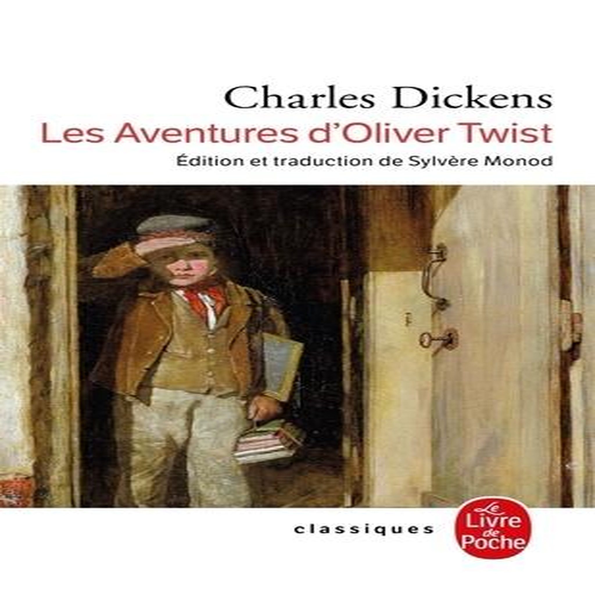 LES AVENTURES D'OLIVER TWIST, Dickens Charles