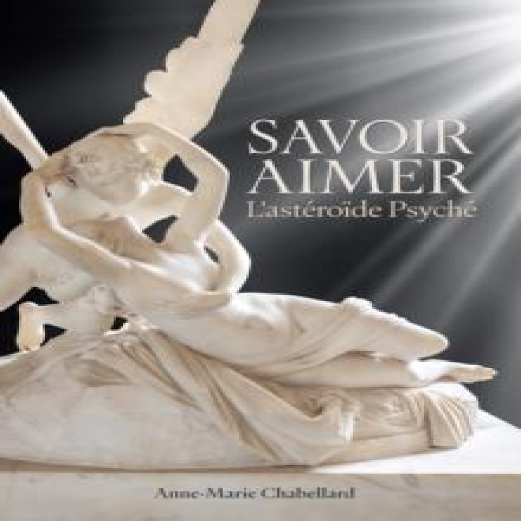 LIVRES Savoir Aimer L'astÃ©roÃ¯de PsychÃ©