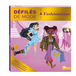 FASHIONISTAS. HABILLE TES MODELES ET COMPLETE TES DECORS AVEC DES AUTOCOLLANTS, Desfour Aurélie