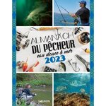 ALMANACH DU PECHEUR EAU DOUCE & MER. EDITION 2023, Luchesi Michel