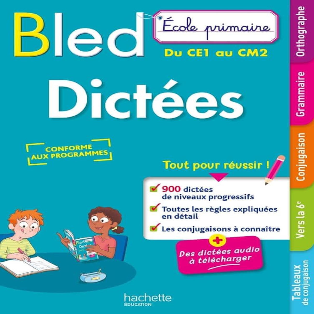 BLED DICTEES. ECOLE PRIMAIRE, DU CE1 AU CM2, Berlion Daniel