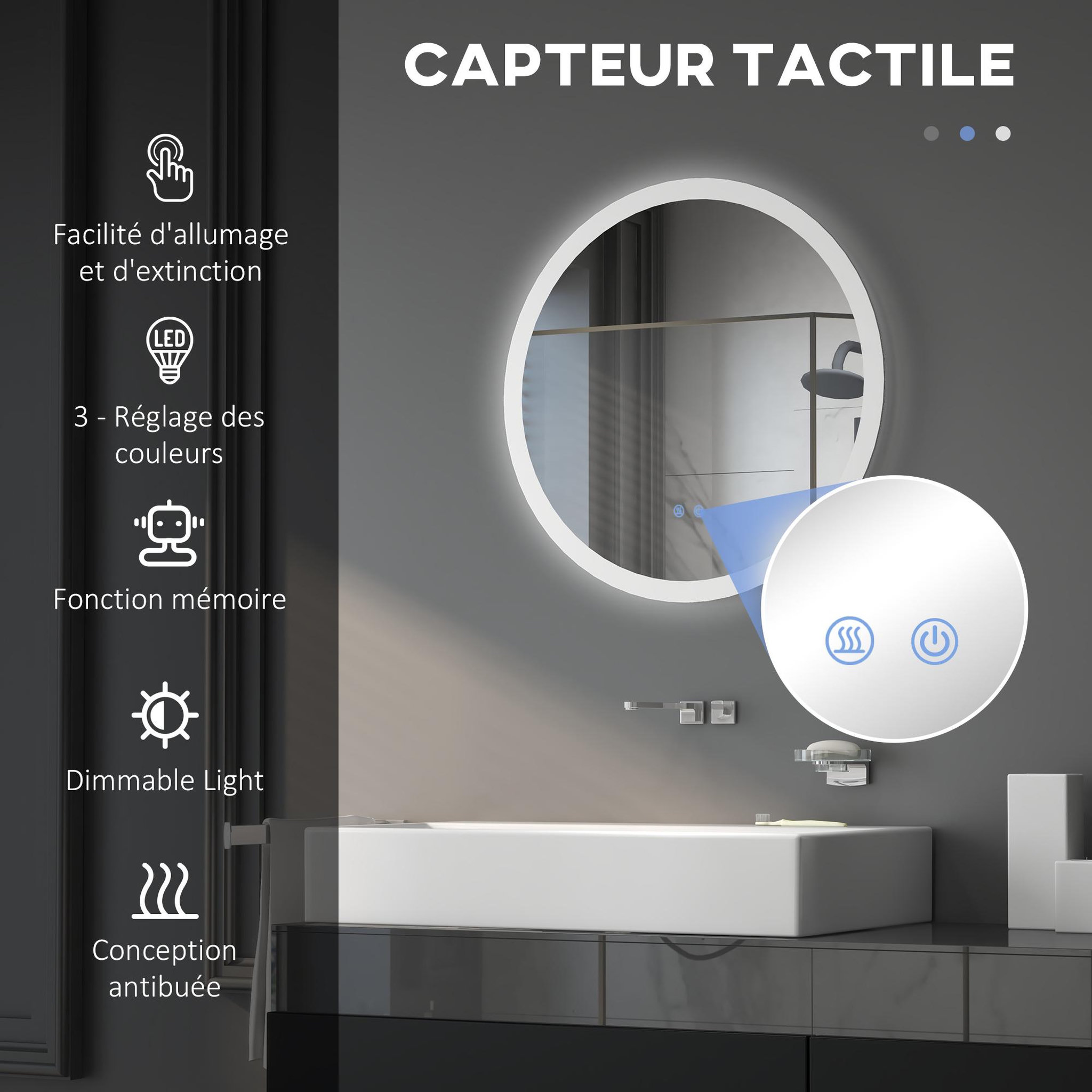 Voir la diapositive 4 : KLEANKIN Miroir rond lumineux led de salle de bain ø 60 cm mural avec éclairage 3 couleurs interrupteur tactile système antibuée 29 w gris