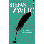 LA CONFUSION DES SENTIMENTS. NOTES INTIMES DU PROFESSEUR R. DE D., Zweig Stefan