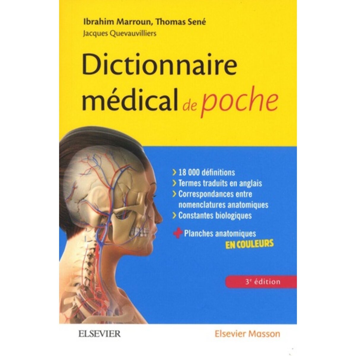  DICTIONNAIRE MEDICAL DE POCHE. 3E EDITION, Marroun Ibrahim