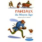 FABLIAUX DU MOYEN AGE, Guillaumond Françoise