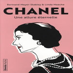 CHANEL, UNE ALLURE ETERNELLE. EDITION REVUE ET AUGMENTEE, Meyer-Stabley Bertrand