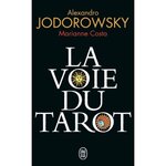 LA VOIE DU TAROT, Jodorowsky Alexandro