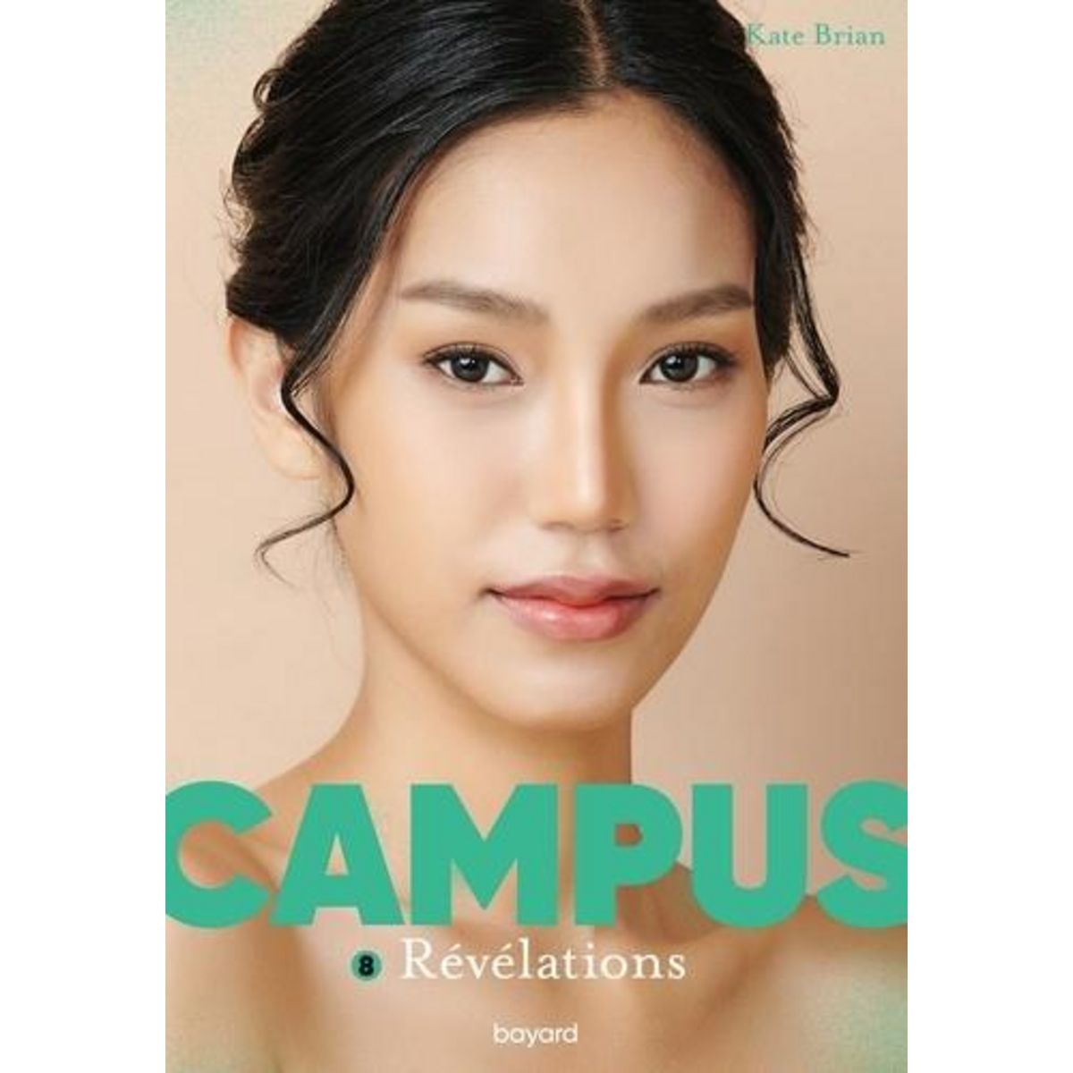 CAMPUS TOME 8 : REVELATIONS, Brian Kate