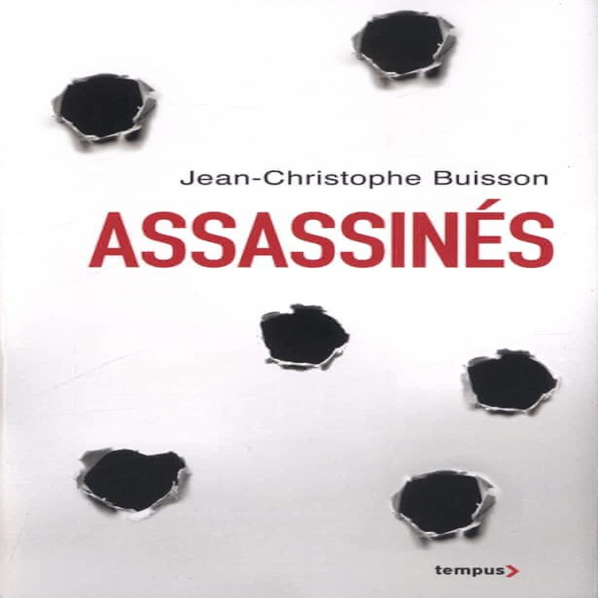 ASSASSINES, Buisson Jean-Christophe
