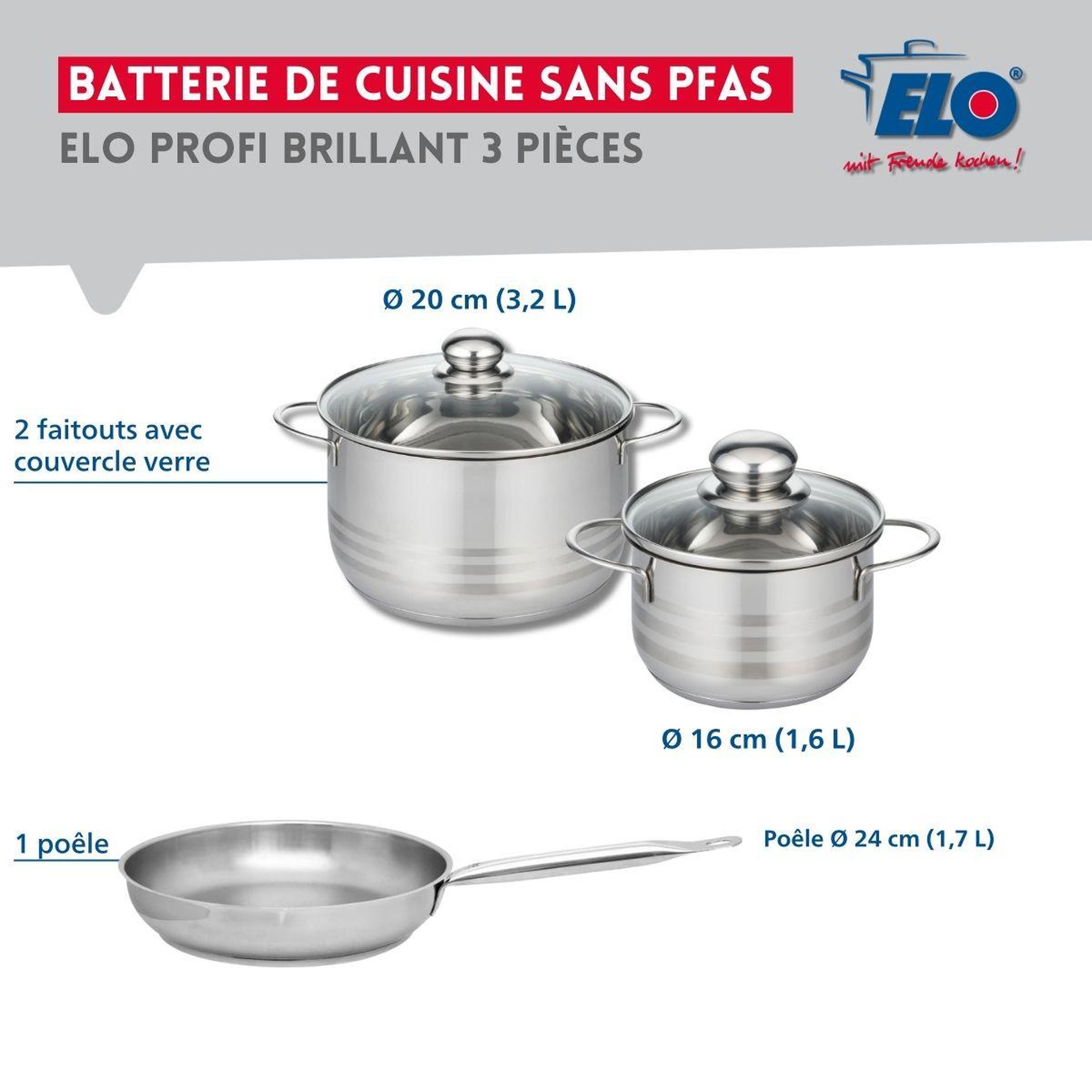 Voir la diapositive 2 : ELO Ensemble de 1 poêle de cuisson 24 cm et 2 faitouts 16 et 20 cm elo profi brillant