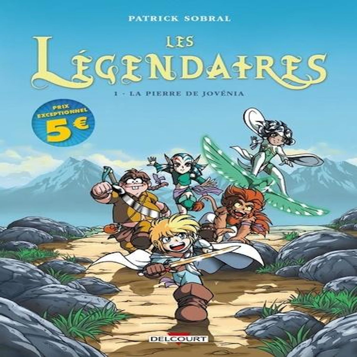 LES LEGENDAIRES TOME 1 : LA PIERRE DE JOVENIA, Sobral Patrick