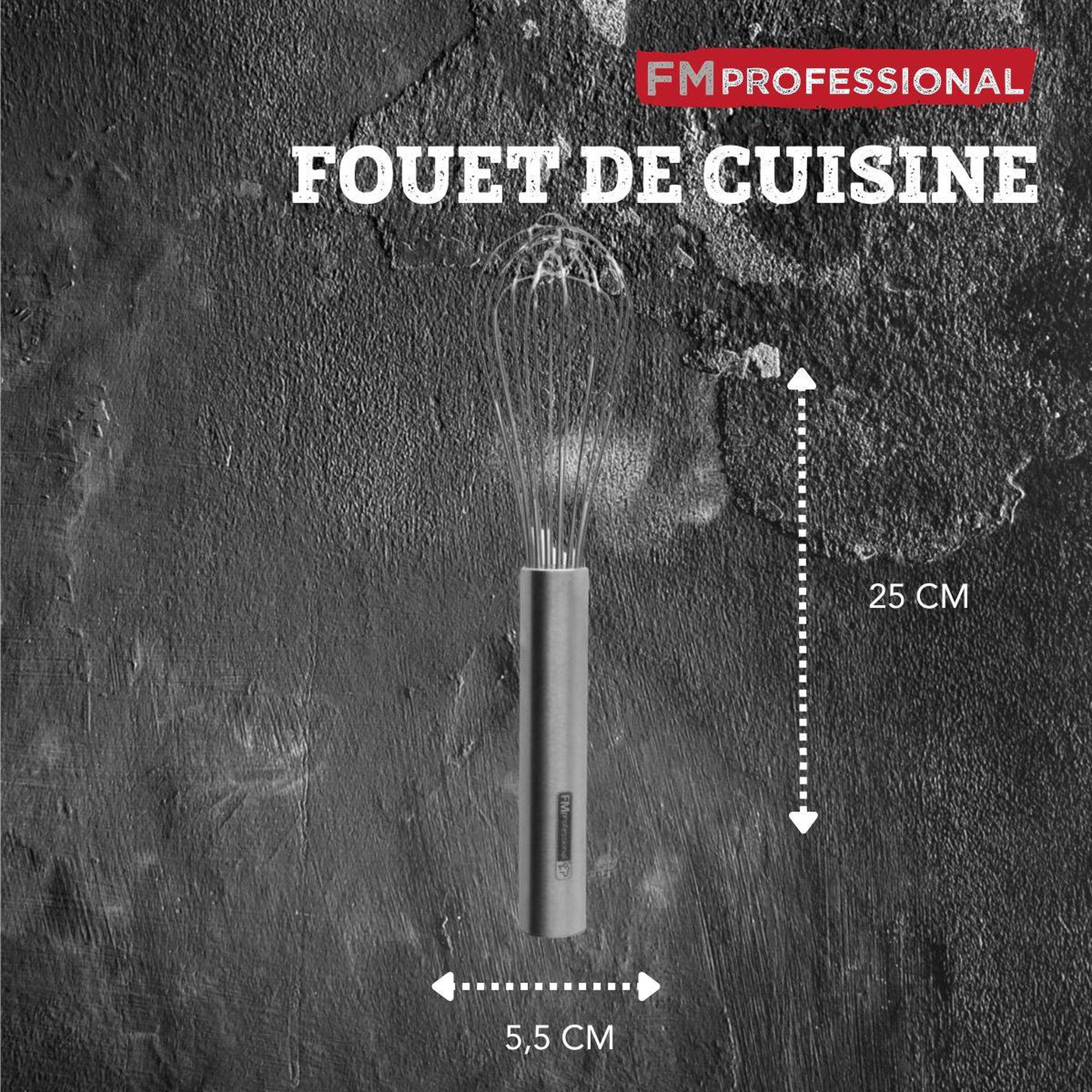 Voir la diapositive 3 : FM PROFESSIONAL Fouet de cuisine et pâtisserie en inox 25 cm fm professional