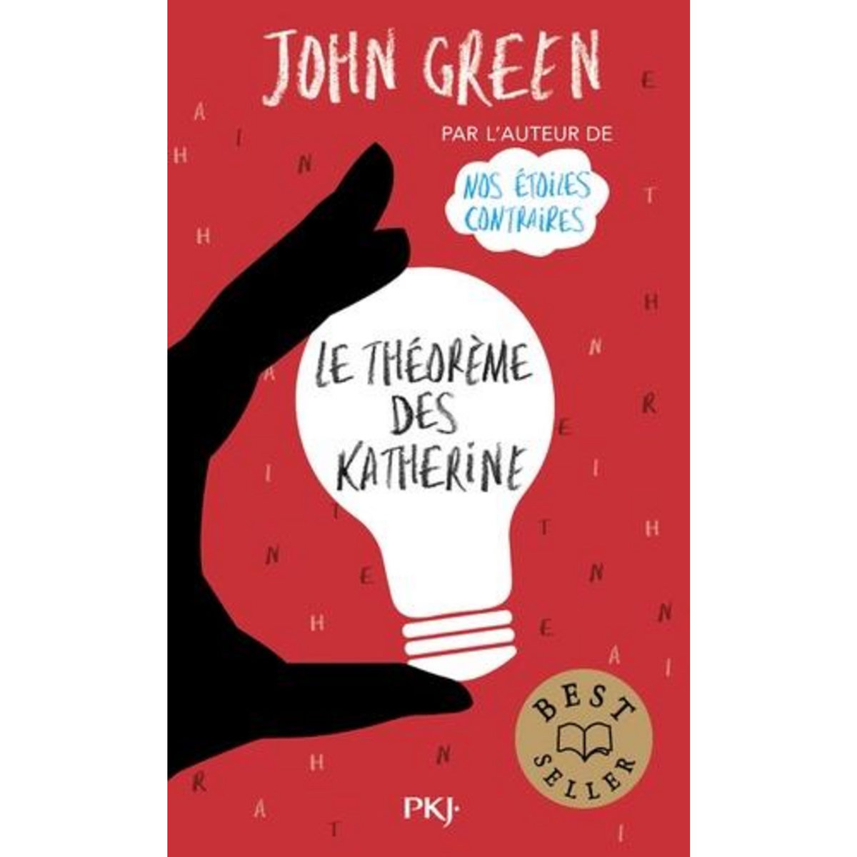 LE THEOREME DES KATHERINE, Green John