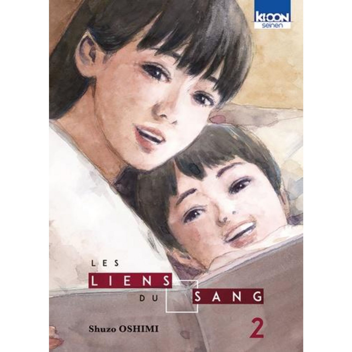 Les Liens du Sang Tome 2 , Oshimi Shûzô