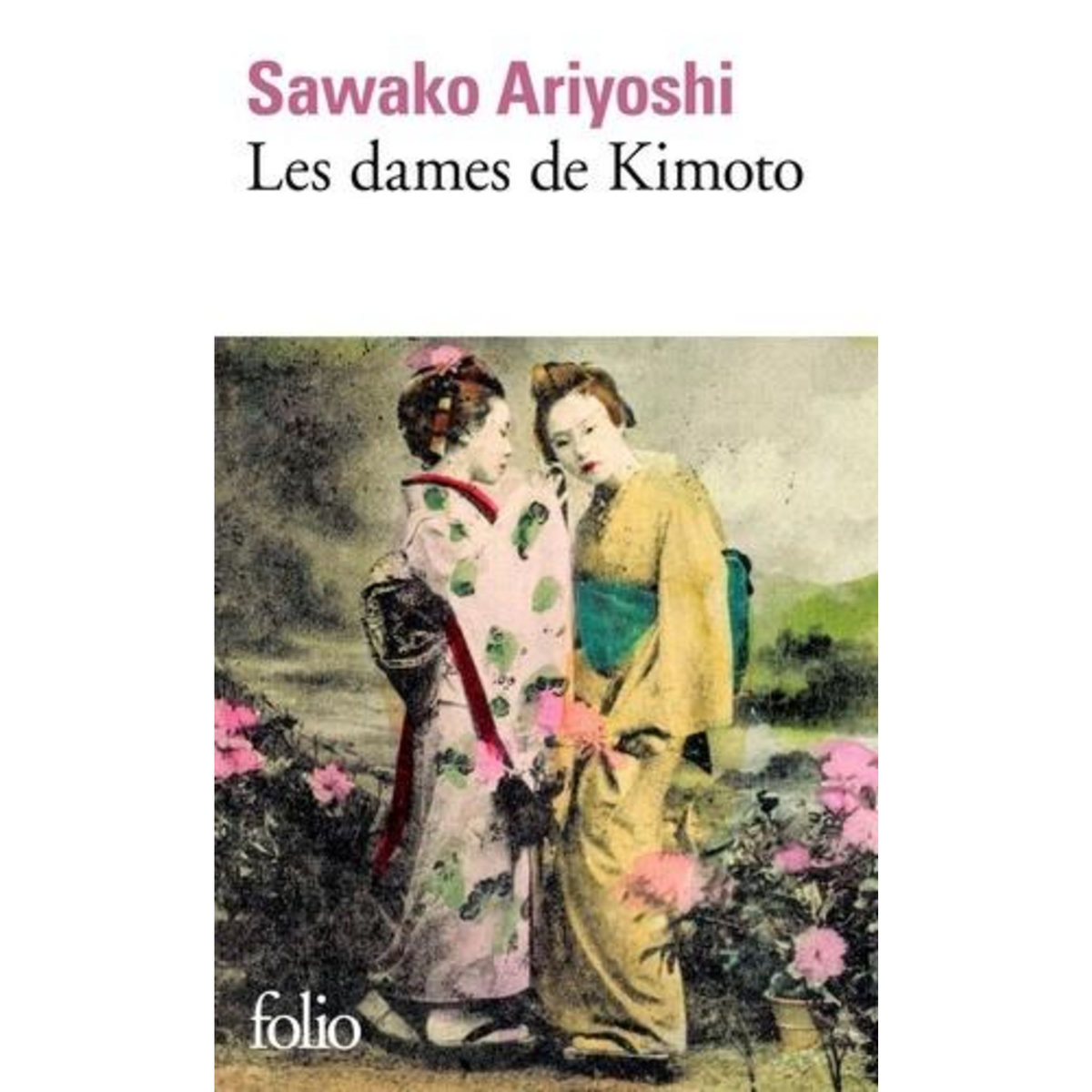 LES DAMES DE KIMOTO, Ariyoshi Sawako