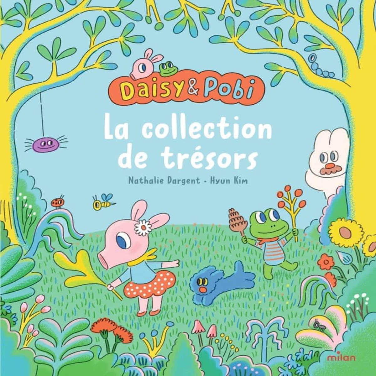 DAISY & POBI : LA COLLECTION DE TRESORS, Dargent Nathalie