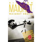 MAIGRET HESITE, Simenon Georges
