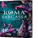 ROMA SARGASSA TOME 1 : LE SOLEIL DES KLEIOS, Burnham Sophie