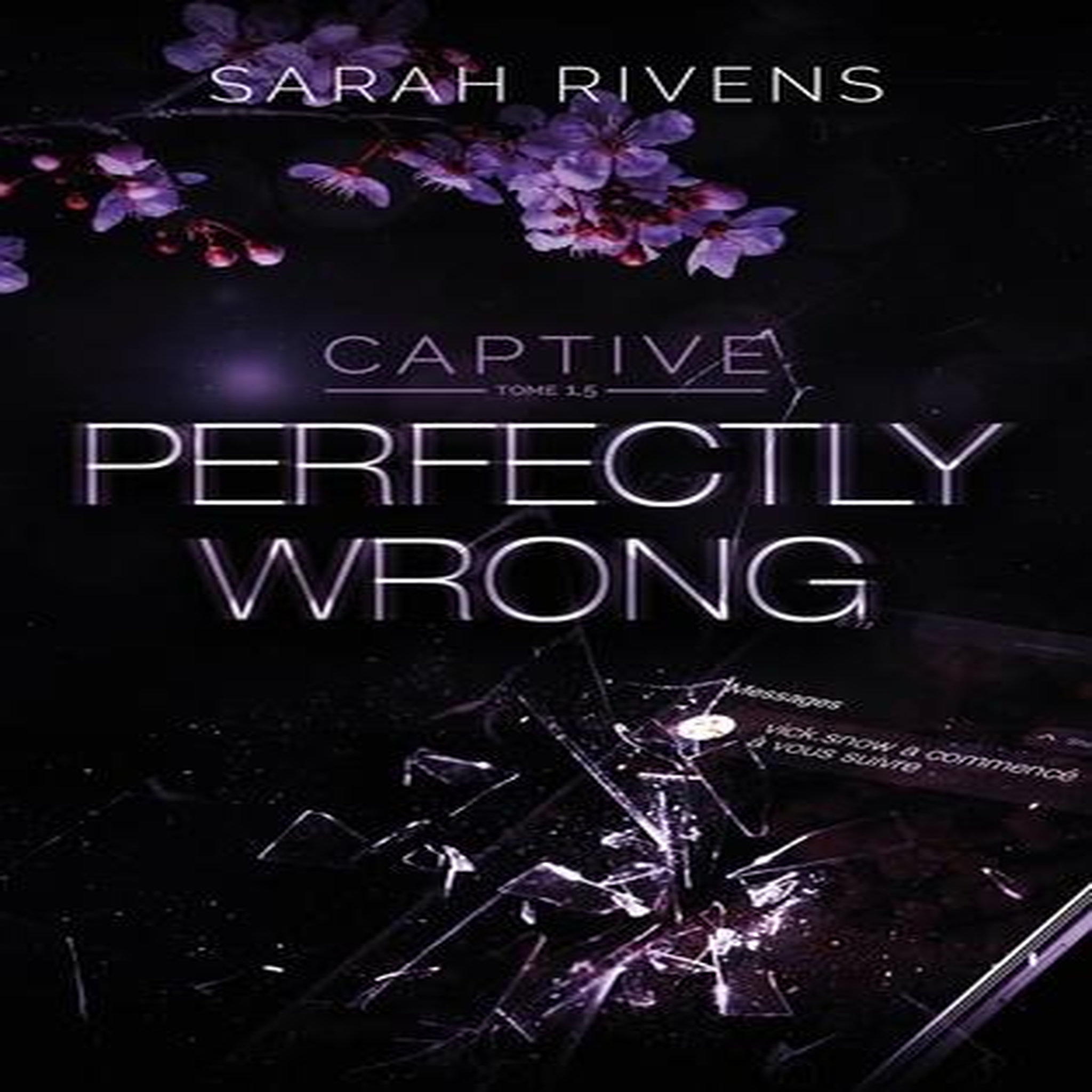  CAPTIVE TOME 1,5 : PERFECTLY WRONG, Rivens Sarah