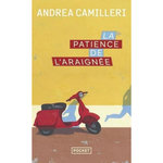 LA PATIENCE DE L'ARAIGNEE, Camilleri Andrea