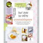 TOUT FAIRE SOI-MEME : COSMETIQUES, Vidaling Raphaële