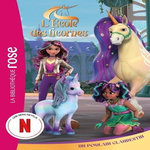 L'ECOLE DES LICORNES TOME 11 : UN POULAIN CLANDESTIN, Kalengula Catherine