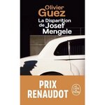 LA DISPARITION DE JOSEF MENGELE, Guez Olivier