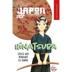 HINATSUBA. CELLE QUI MANIAIT LE SABRE, Masahara Kôichi