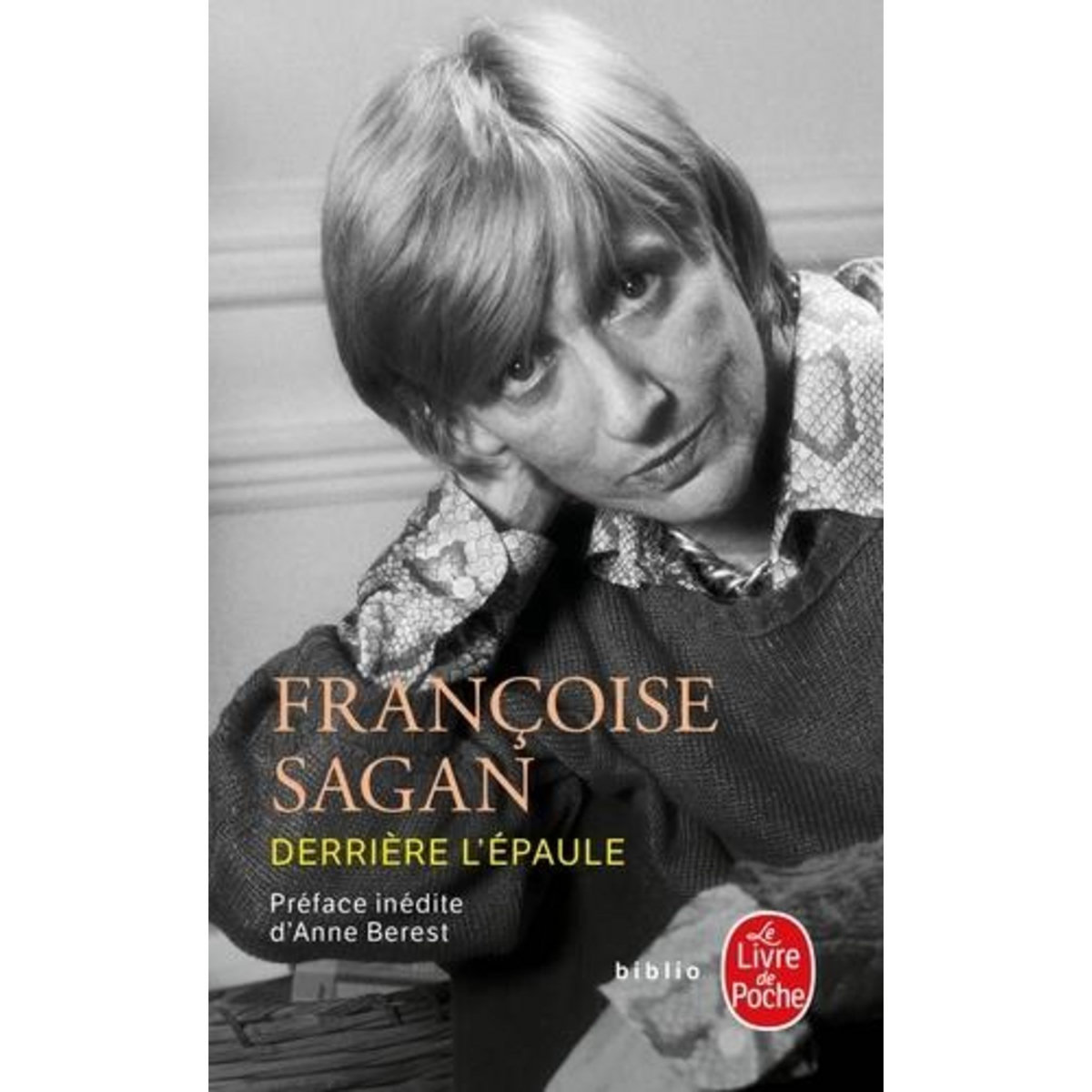 DERRIERE L'EPAULE, Sagan Françoise